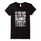 If You Say Gullible Slowly It Sounds Like Bacon T-Shirt